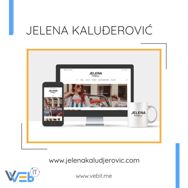 Izrada web sajtova Crna Gora, Web sajt, Blog Jelena Kaluđerović, PR HG Budvanska Rivijera, vebIT.me